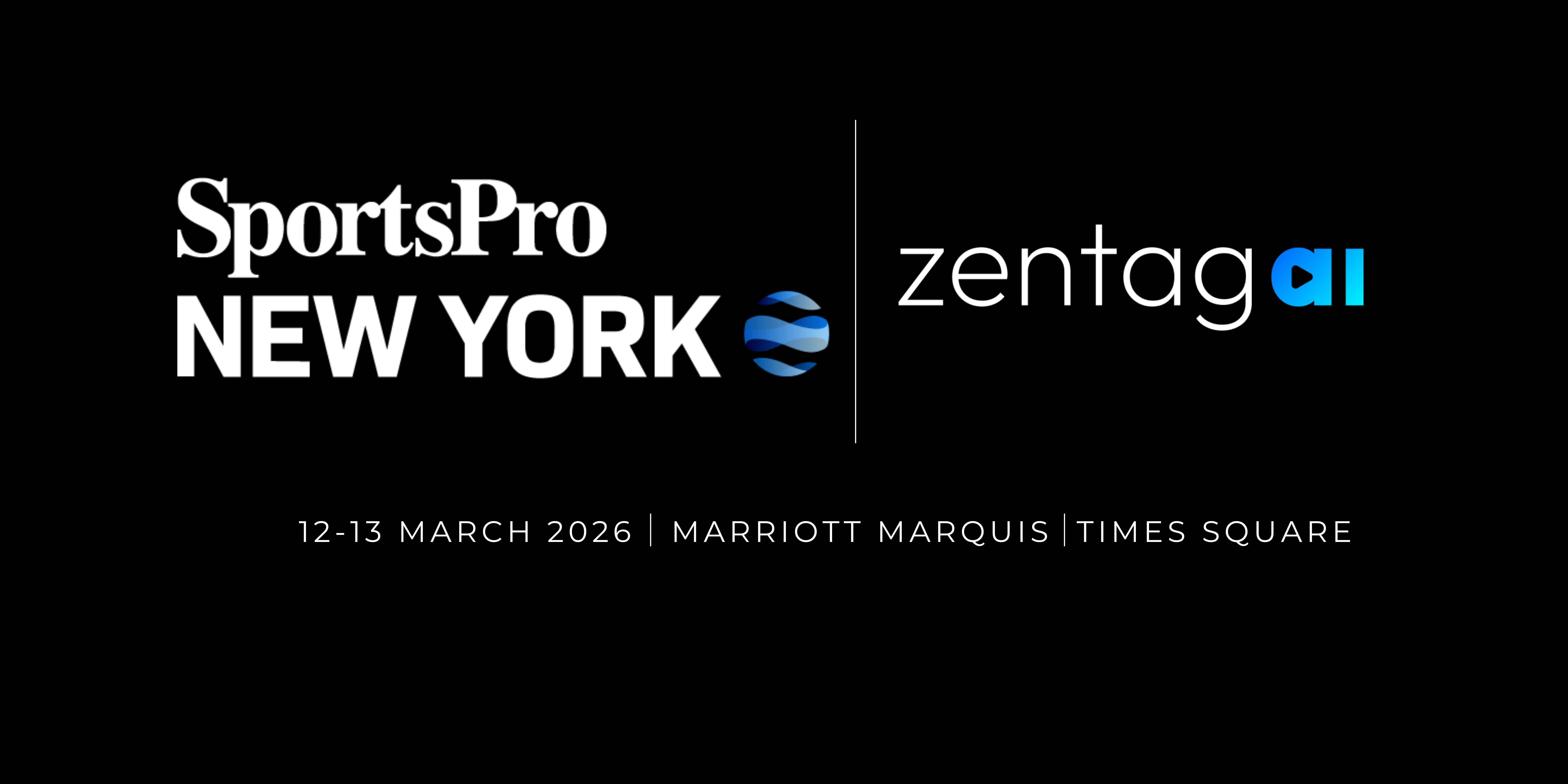 Zentag AI Joins SportsPro New York 2026: AI Tools for Real-Time Highlights & Fan Engagement